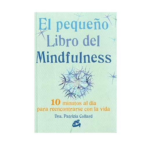 El Pequeño Libro del Mindfulness