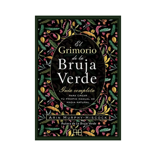 El Grimorio de la Bruja Verde (Libro)