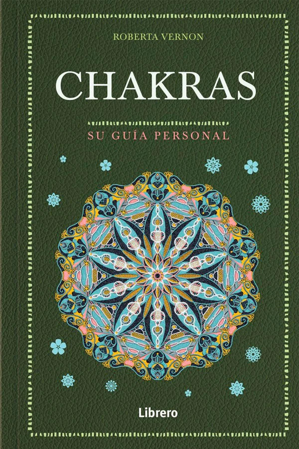 Chakras - Su guía Personal