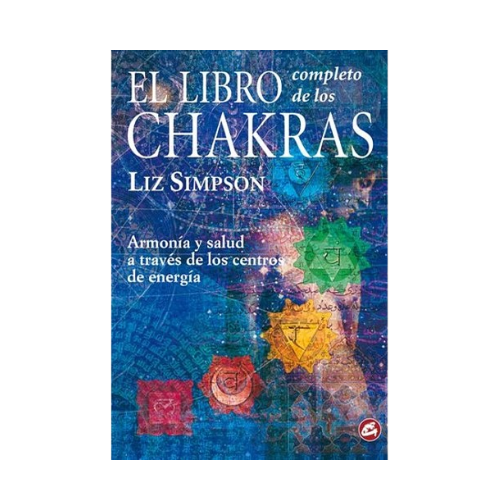 El Libro Completo de los Chakras (Libro)