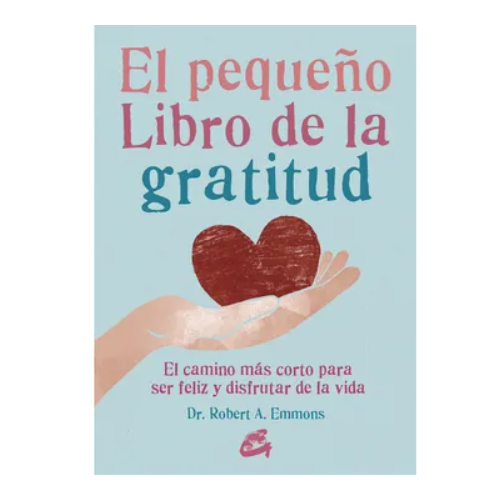 El Pequeño Libro de la Gratitud (Libro)