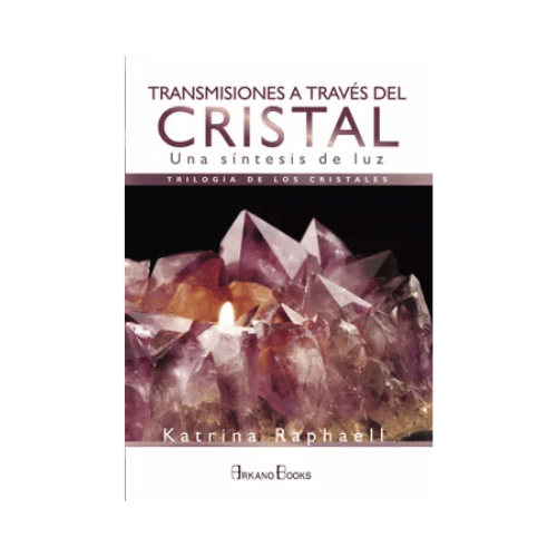 Transmisiones a través del Cristal (Libro)