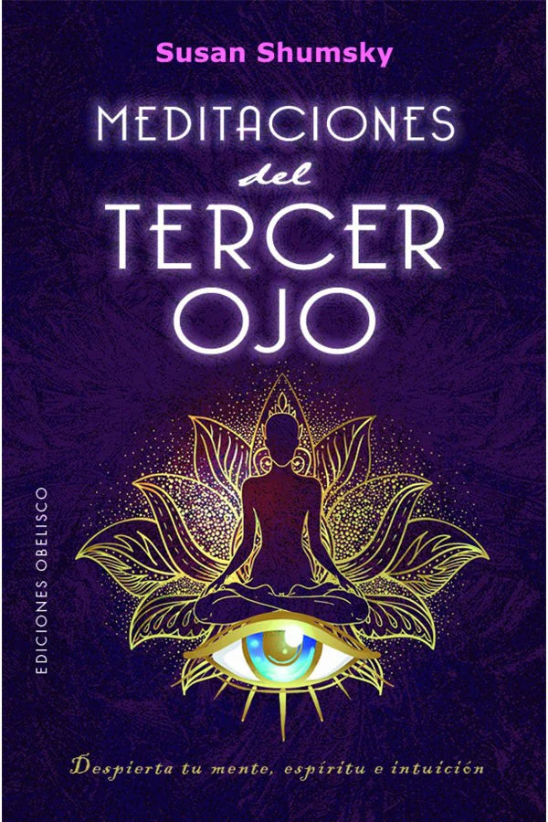 Meditaciones del tercer ojo